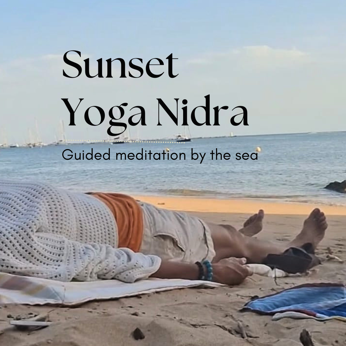 Sunset Yoga Nidra on the Beach